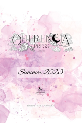 Querencia Summer 2023 - Perkovich, Emily