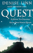 Quest: A Guide for Creating Your Own Vision Quest