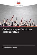 Qu'est-ce que l'?criture collaborative