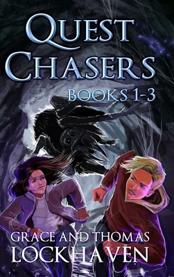 Quest Chasers (Books 1-3): A Middle Grade Fantasy Series - Lockhaven, Thomas, and Lockhaven, Grace