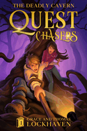 Quest Chasers: The Deadly Cavern (2024 Cover Version)