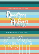 Questions and Answers for Kids Journal