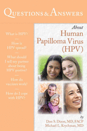 Questions & Answers About Human Papilloma Virus(HPV)
