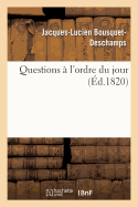 Questions ? l'Ordre Du Jour