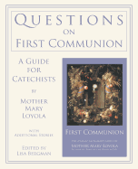 Questions on First Communion: A Guide for Catechists