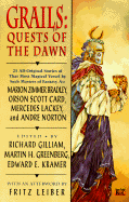 Quests of the Dawn - Various, and Gilliam, Richard (Editor), and Kramer, Edward E (Editor)
