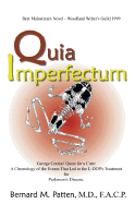 Quia Imperfectum-George Cotzia's Quest for a Cure: A Chronology of the Events That Led to the L-Dopa Treatment for Parkinson's Disease