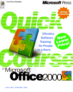 Quick Course in Microsoft Office 2000