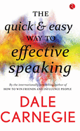 Quick & Easy Way to Effective Speaking