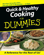 Quick & Healthy Cooking for Dummies. - Fischer, Lynn, Dr.