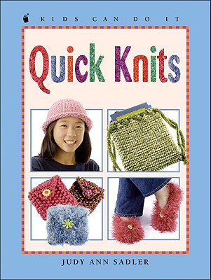 Quick Knits - Sadler, Judy Ann