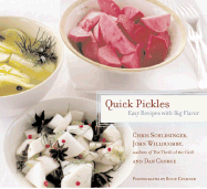 Quick Pickles: Easy Recipes for Big Flavor