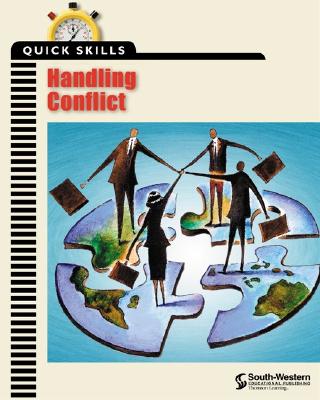 Quick Skills: Handling Conflict - Career Solutions Training Group