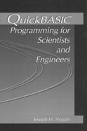 QuickBASIC Programming for Scientists and Engineers