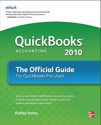 QuickBooks 2010: The Official Guide - Capachietti, Leslie