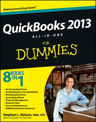QuickBooks 2013 All-in-One For Dummies - Nelson, Stephen L.
