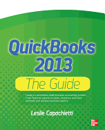 QuickBooks 2013: The Guide