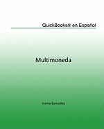 Quickbooks en Espa±ol: Multimoneda