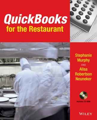 QuickBooks for the Restaurant - Murphy, Stephanie, and Neuneker, Alisa R