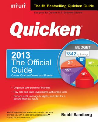 Quicken 2013: The Official Guide - Sandberg, Bobbi