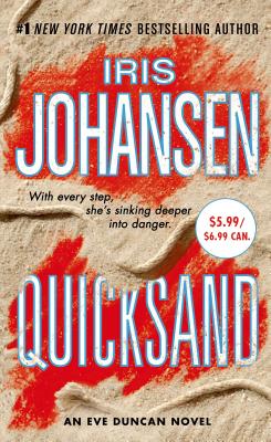 Quicksand: An Eve Duncan Forensics Thriller - Johansen, Iris