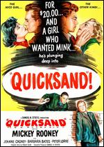 Quicksand - Irving Pichel