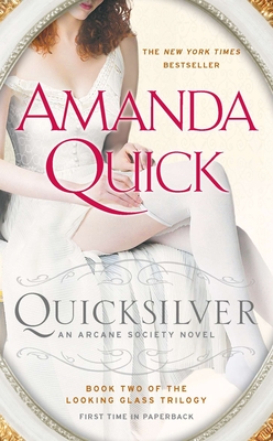 Quicksilver: Book Two of the Looking Glass Trilogy - Quick, Amanda