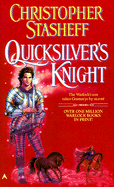Quicksilver's Knight
