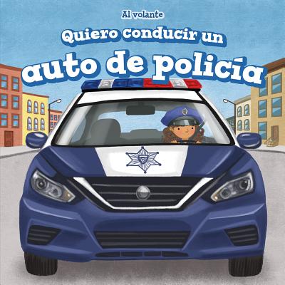 Quiero Conducir Un Auto de Policia (I Want to Drive a Police Car) - Abbot, Henry