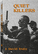 Quiet Killers I & II