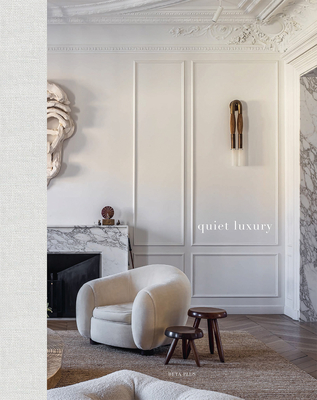 Quiet Luxury - Pauwels, Wim (Editor)