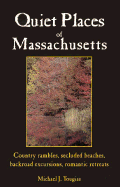 Quiet Places of Massachusetts