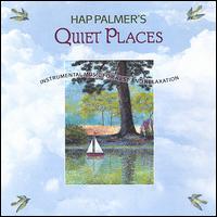 Quiet Places - Hap Palmer