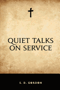 Quiet Talks on Service