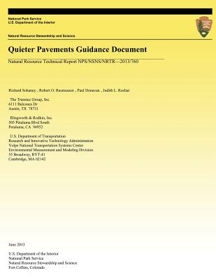 Quieter Pavements Guidance Document - Rasmussen, Robert O, and Donavan, Paul, and Rochat, Judith L