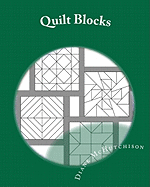 Quilt Blocks: Patterns for Stained Glass