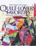 Quilt-lovers Favorites: From "American Patchwork & Quilting"