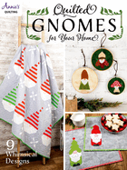 Quilted Gnomes for Your Home: 9 Whimsical Designs