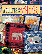 Quilter's Ark, a "Print on Demand Edition"