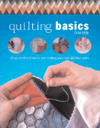 Quilting Basics - Eddy, Celia