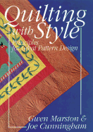 Quilting with Style: Principles for Great Pattern Design