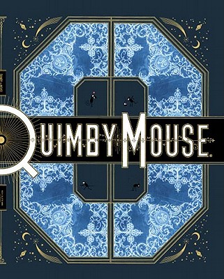 Quimby the Mouse - Ware, Chris