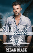 Quinn's Battle: Brotherhood Protectors World