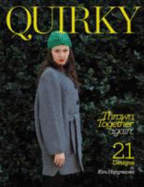 Quirky: Thrown Together Again - Hargreaves, Kim, and Hargreaves, Kathleen (Editor)