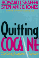 Quitting Cocaine: The Struggle Against Impluse