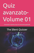 Quiz avanzato-Volume 01: Domande e risposte al quiz di conoscenza generale