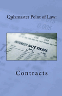 Quizmaster Point of Law: Contracts
