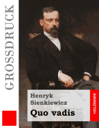 Quo vadis (Grodruck)