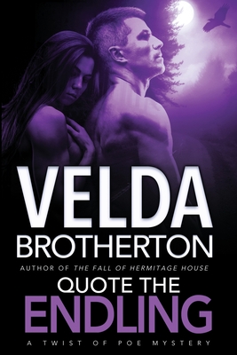 Quote the Endling - Brotherton, Velda