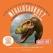 Qu'y A-T-Il de Si Gnial  Propos de Megalosaurus?